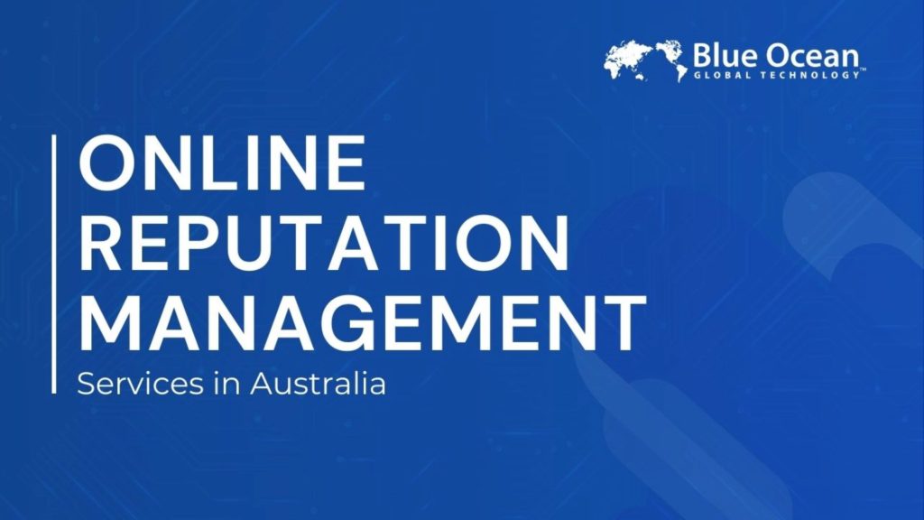 ONLINE REPUTATION MANAGEMENT-Services in Australia